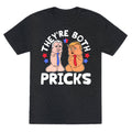 Theyre Both Pricks Trump and Biden Unisex Triblend Tee