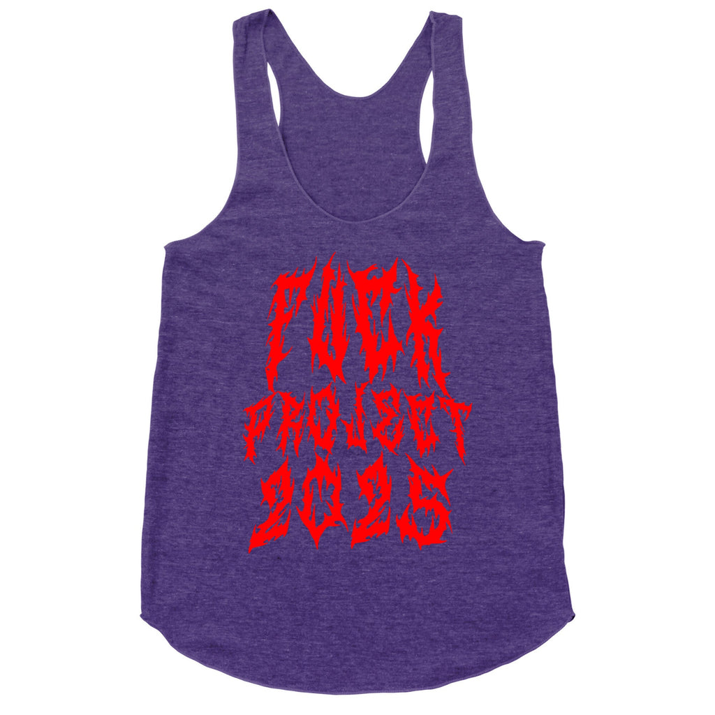 Fuck Project 2025 Racerback Tank