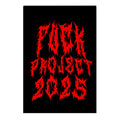 Fuck Project 2025 Garden Flag