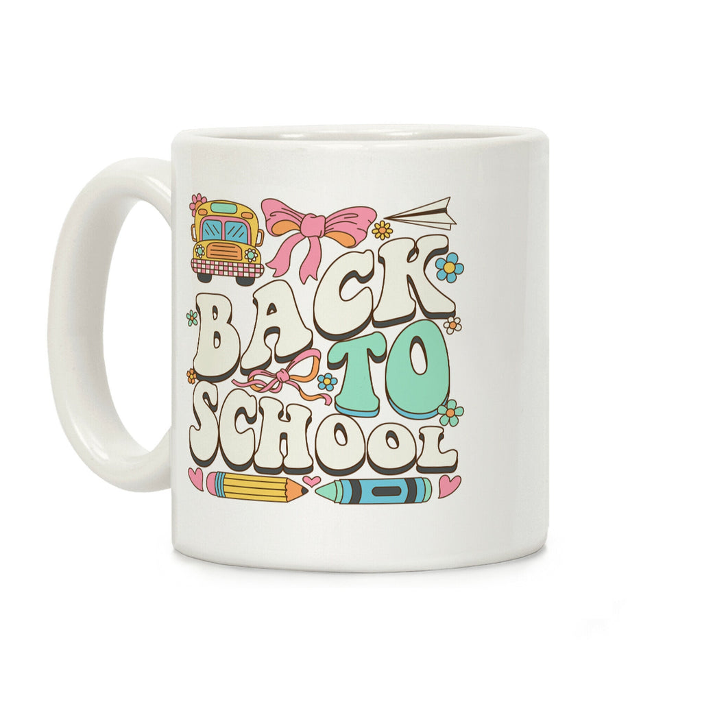 Back To School Coffee Mug