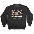 Happy First Day Of School Crewneck Sweatshirt