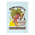 You think you just fell out of a coconut tree? Kamala Harris Garden Flag