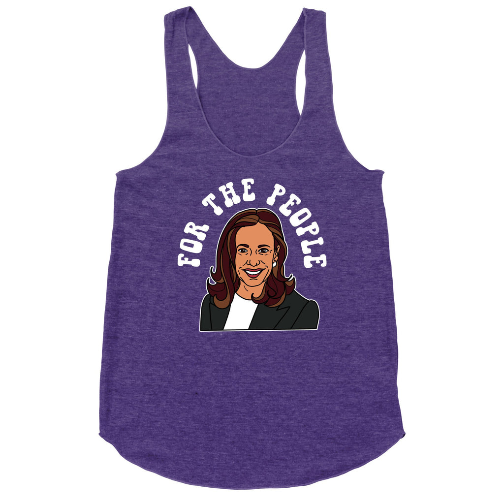 For The People Kamala Harris Racerback Tank