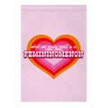 What we really need is a Femininomenon Garden Flag