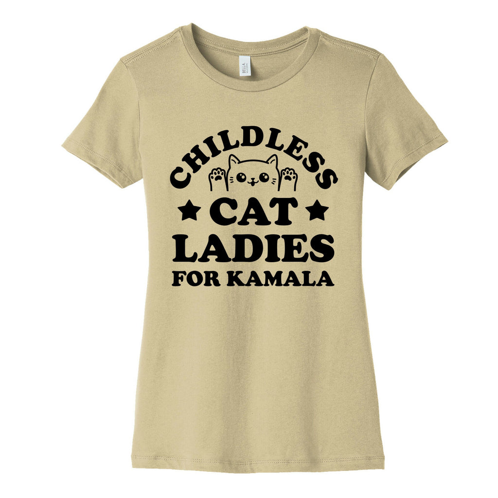 Childless Cat Ladies for Kamala Womens Cotton Tee