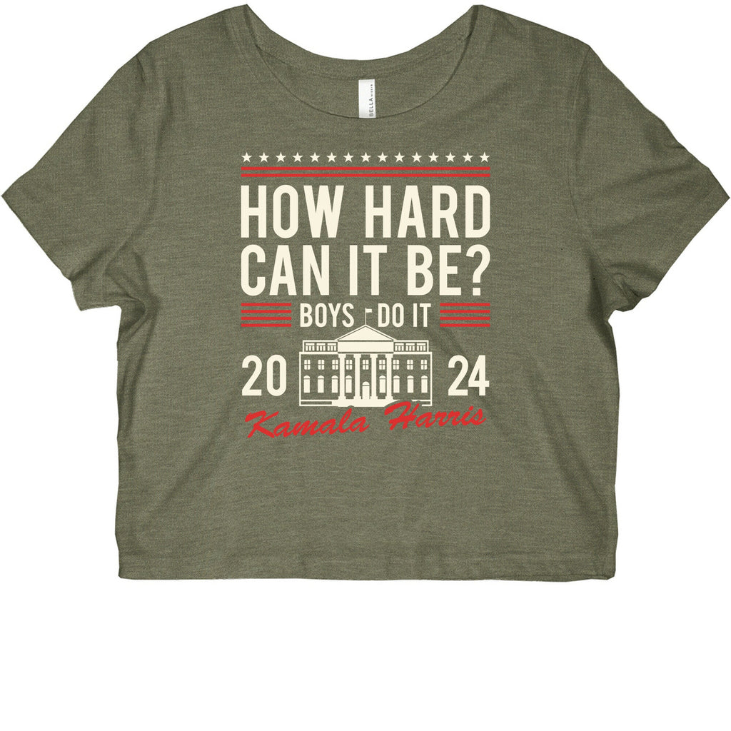 How Hard Can It Be? Kamala Harris 2024 Graphic Baby Tee