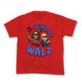 To the Window, to the Walz Kids Tee