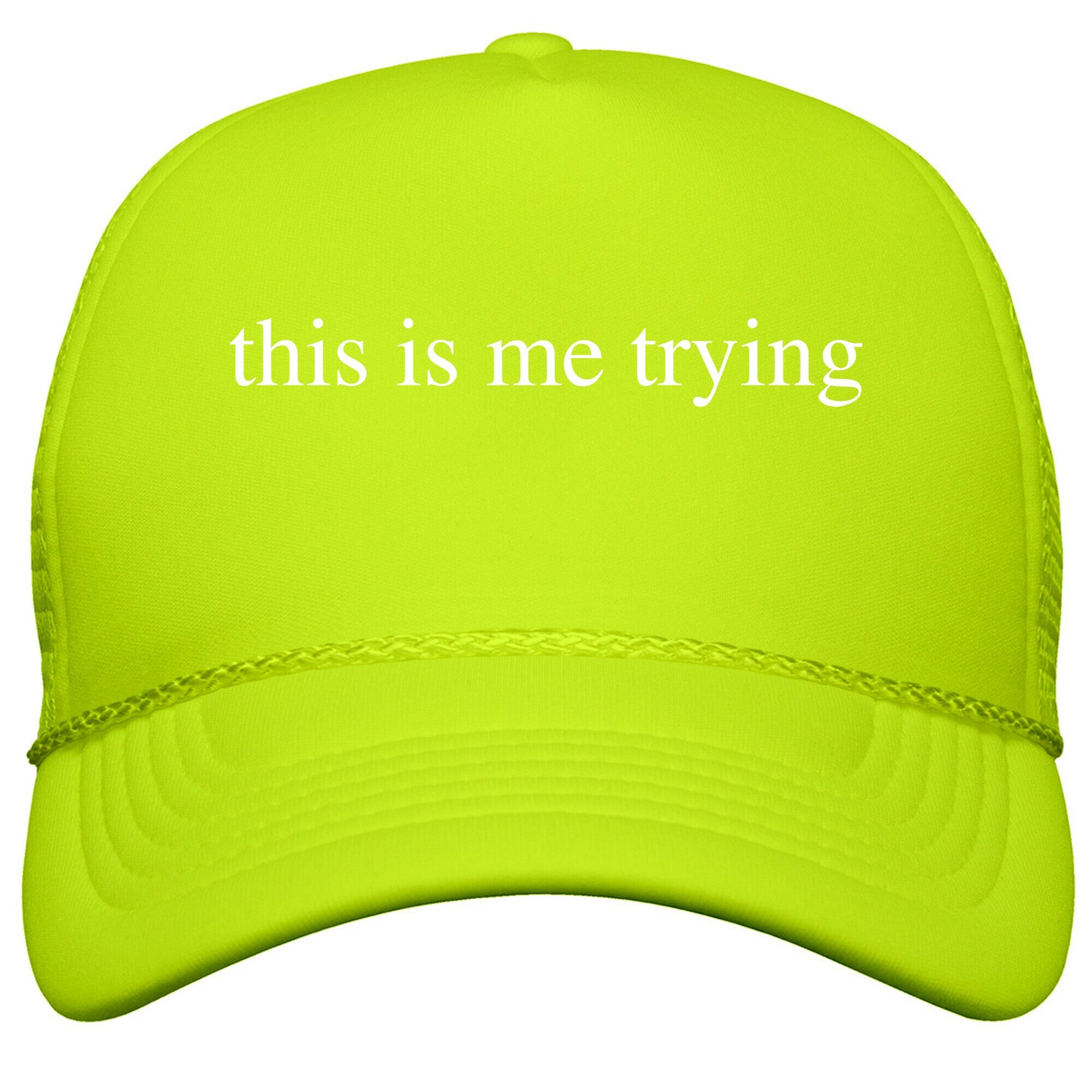 This Is Me Trying Snapback Trucker Hat