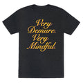 Very Demure. Very Mindful. Unisex Triblend Tee