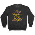 Very Demure. Very Mindful. Crewneck Sweatshirt