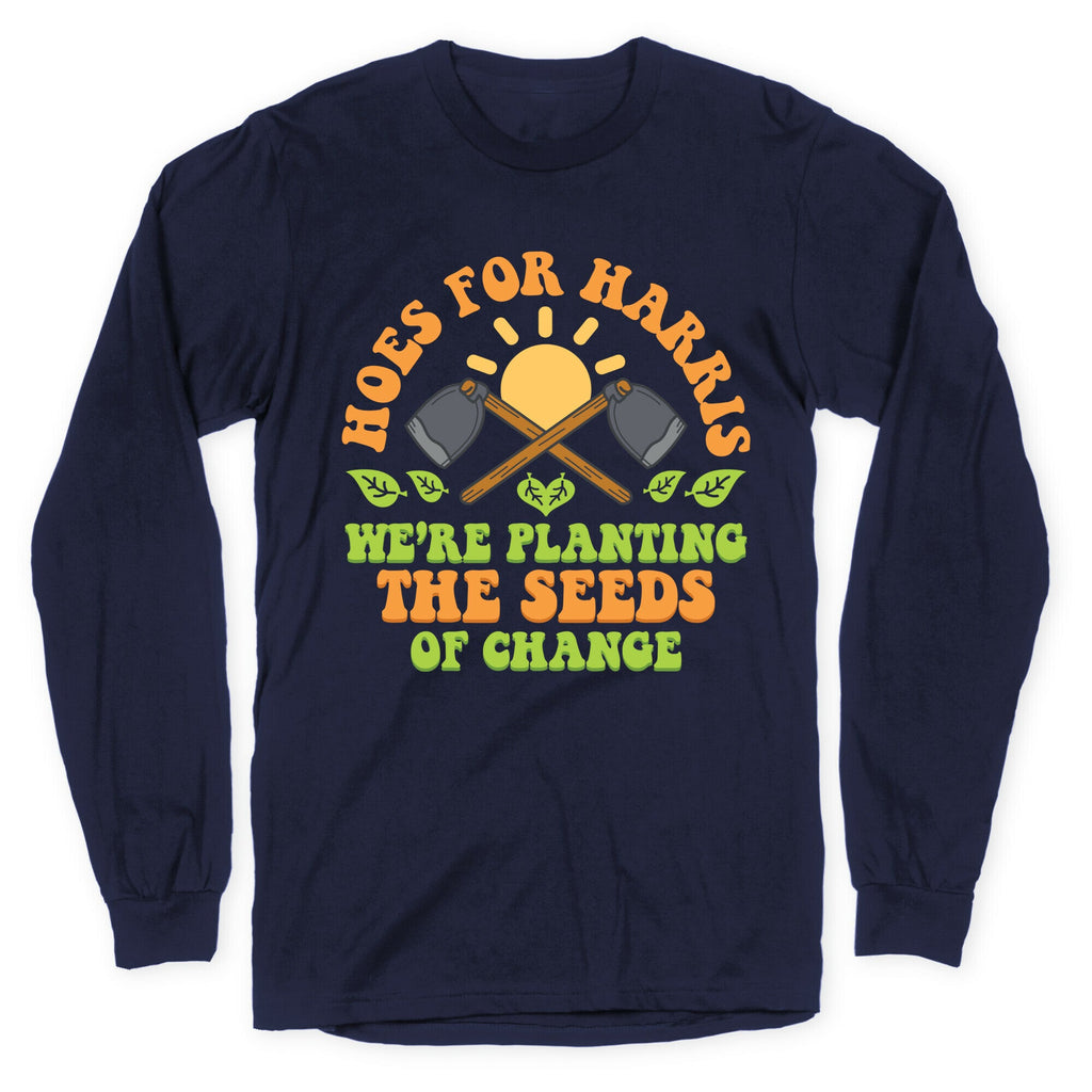 Hoes for Harris Longsleeve Tee
