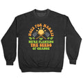Hoes for Harris Crewneck Sweatshirt