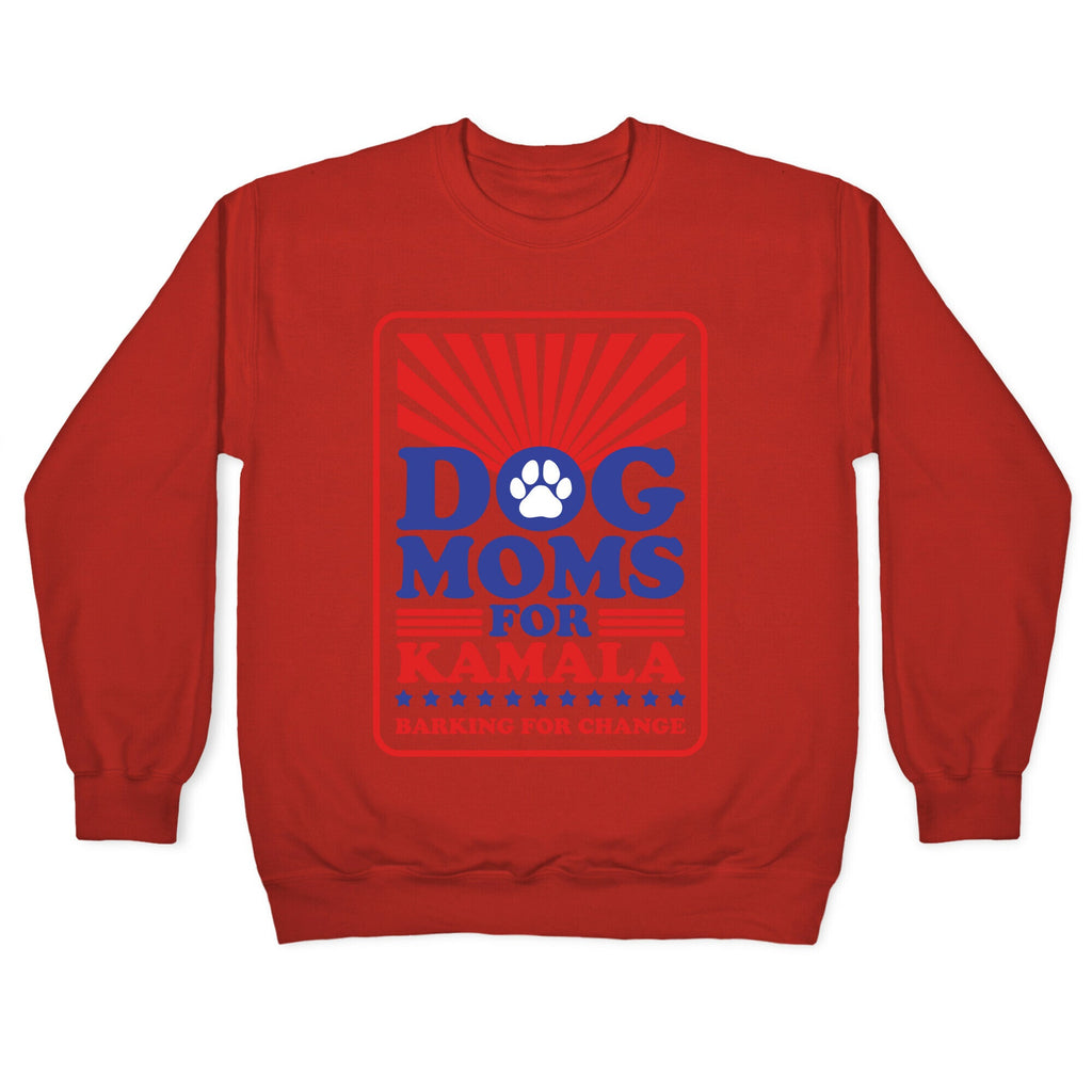 Dog Moms for Kamala Crewneck Sweatshirt