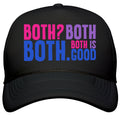 Both Is Good Snapback Trucker Hat