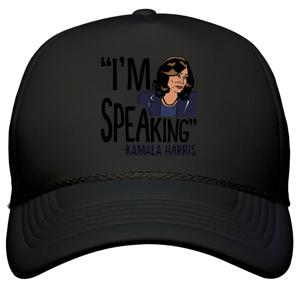 Im Speaking Kamala Harris Snapback Trucker Hat