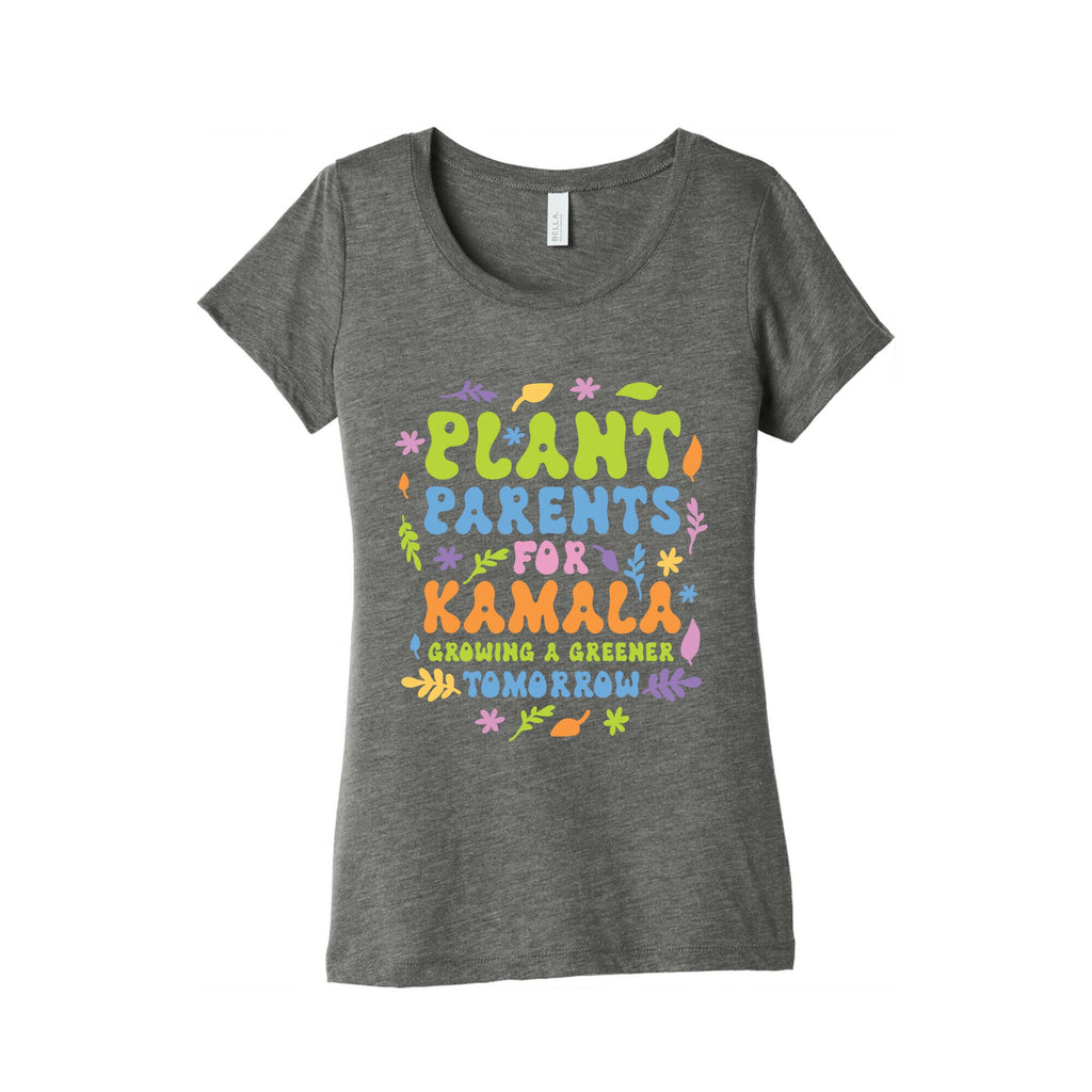 Plant Parents for Kamala Womens Triblend Tee