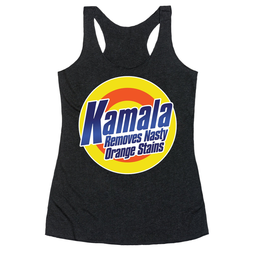 Kamala Removes Nasty Orange Stains Racerback Tank