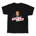 Trump is a Scab Kids Tee
