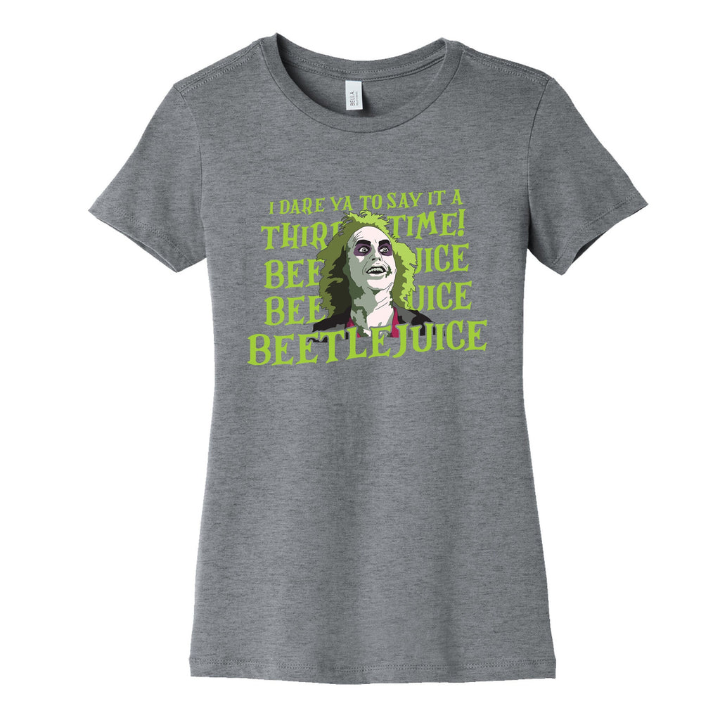 Beetlejuice I Dare Ya Womens Cotton Tee