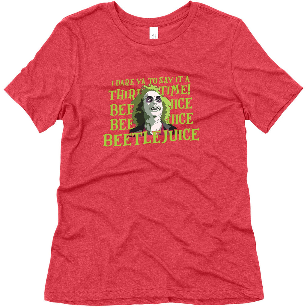 Beetlejuice I Dare Ya Womens Triblend Tee