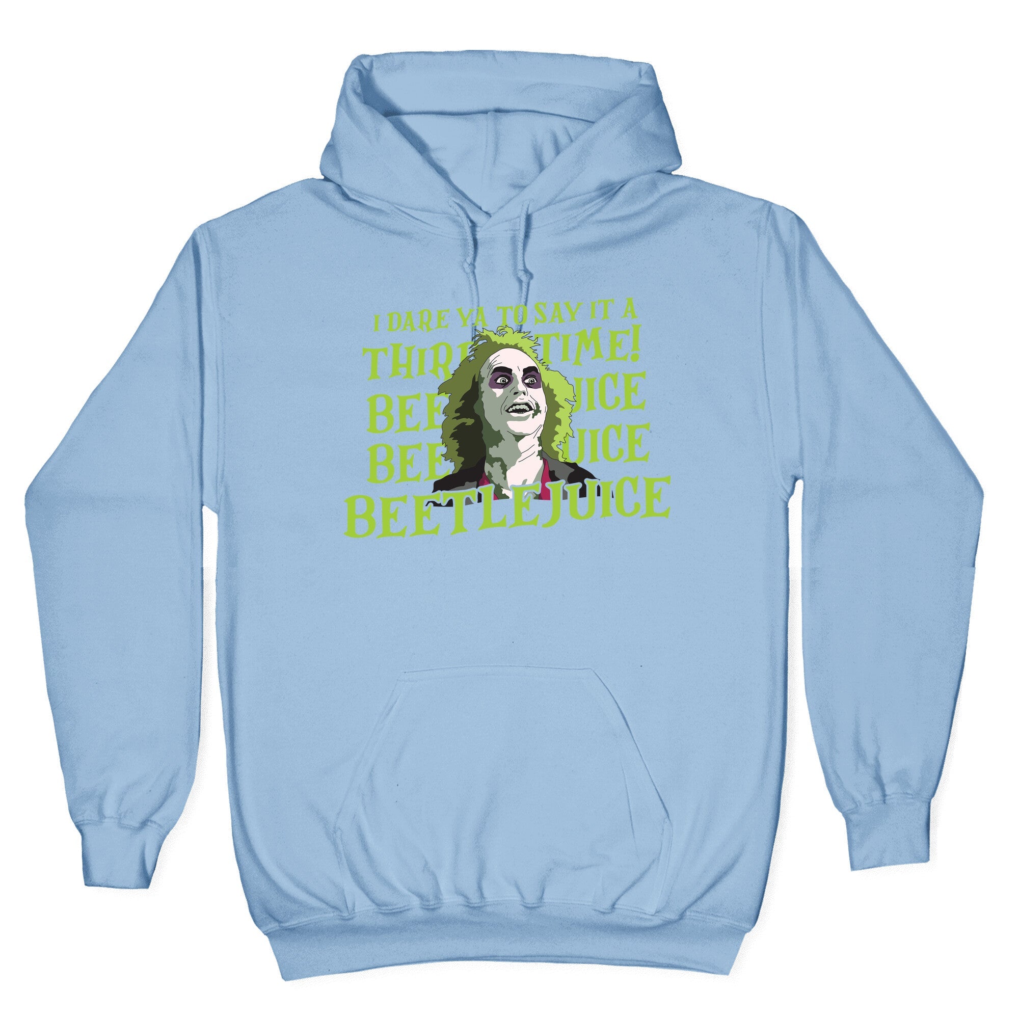 Beetlejuice I Dare Ya Hoodie
