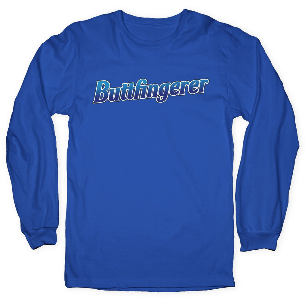 Buttfingerer Longsleeve Tee