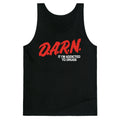 Darn Im Addicted to Drugs Tank Top