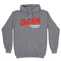 Darn Im Addicted to Drugs Hoodie