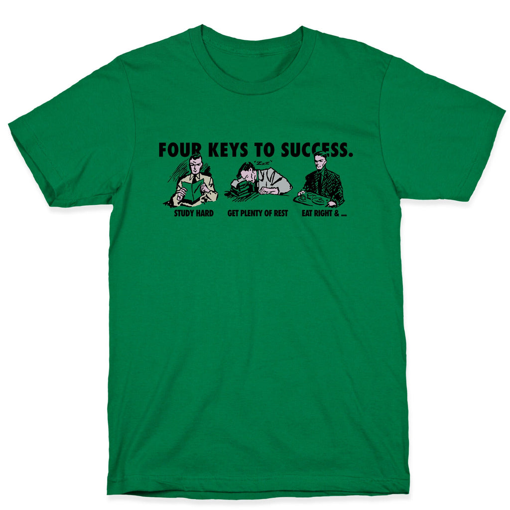 Four Keys to Success T-Shirt
