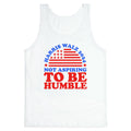 Not Aspiring To Be Humble Harris Walz Tank Top