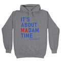 Its About Madam Time Kamala Hoodie