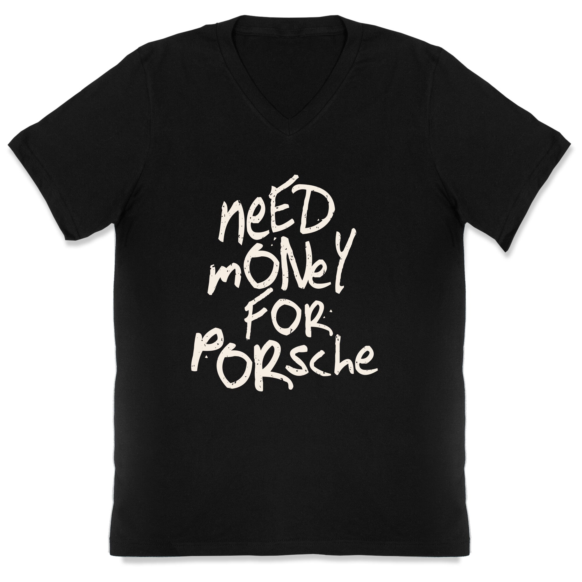 Need Money for Porsche V-Neck