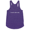 I Need A Diet Coke Racerback Tank