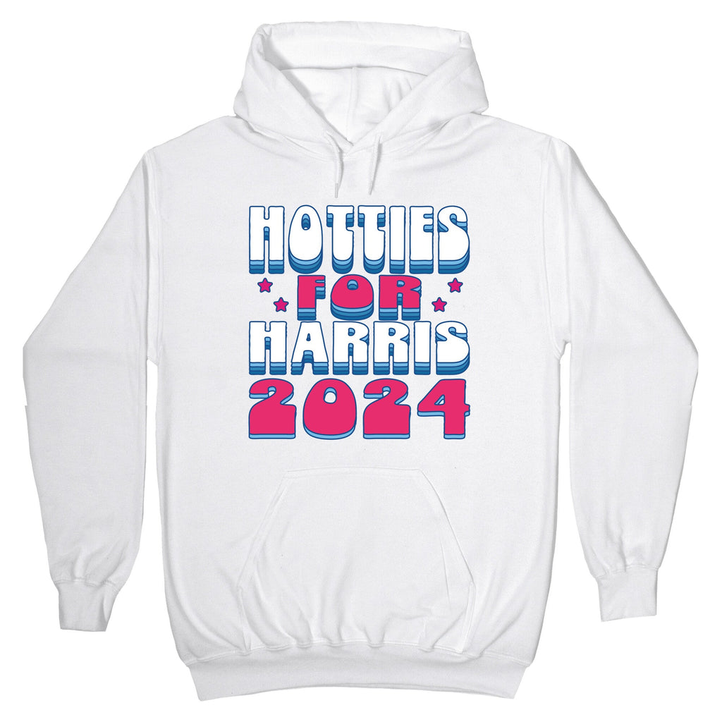 Hotties for Kamala Harris Hoodie
