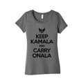 Keep Kamala and Carry Onala Womens Triblend Tee