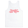 Together We Rise Tank Top