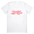 Together We Rise V-Neck
