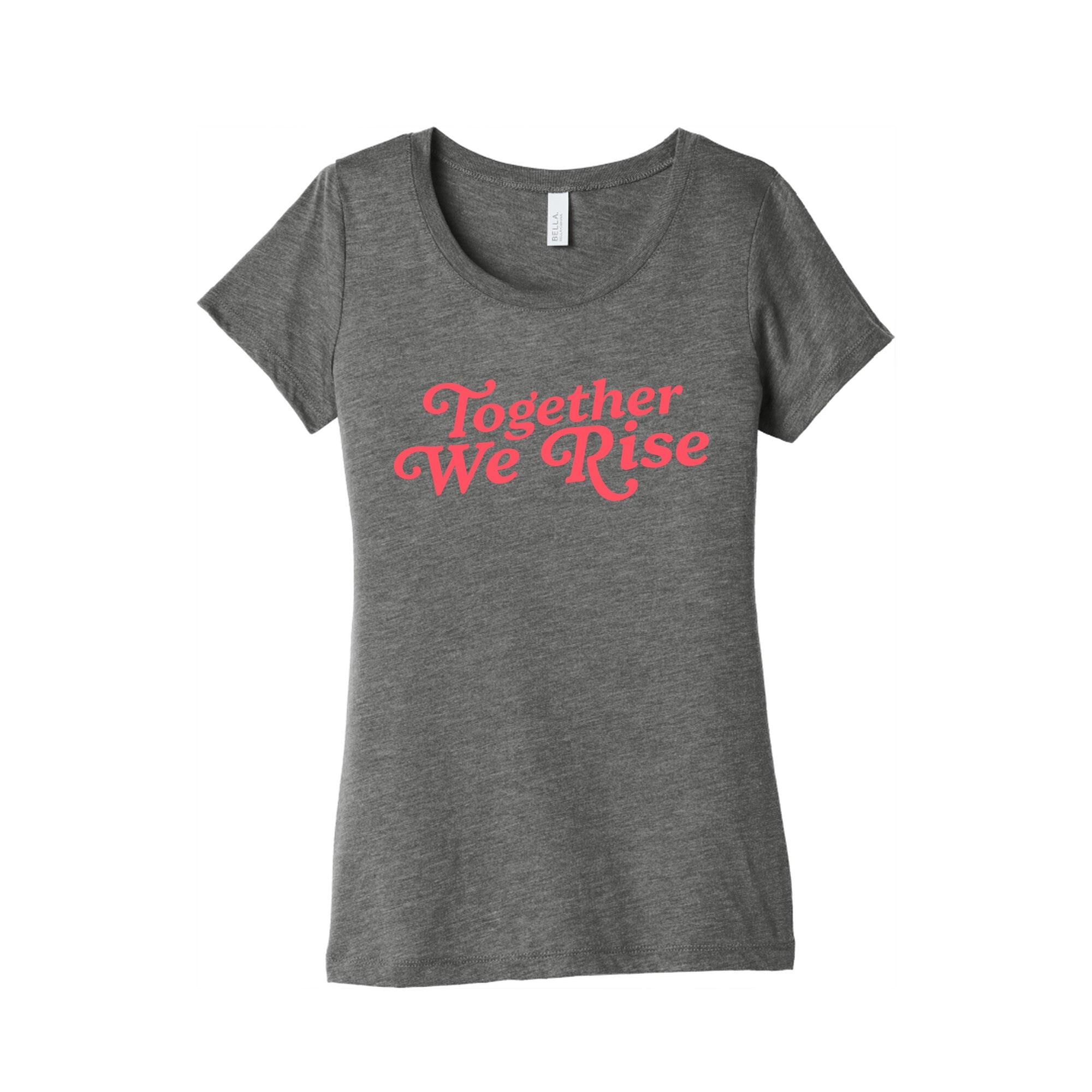 Together We Rise Womens Triblend Tee