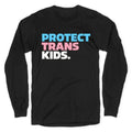 Protect Trans Kids Longsleeve Tee
