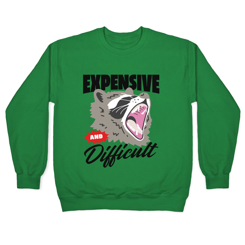 Expensive and Difficult Raccoon Crewneck Sweatshirt