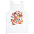 Merry & Bright and Equal Rights Tank Top