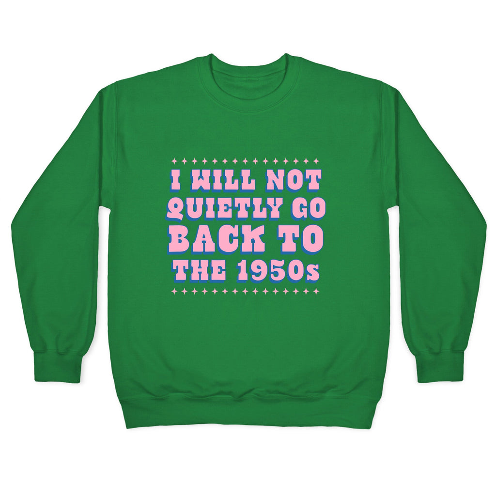 Back to the 1950s Crewneck Sweatshirt