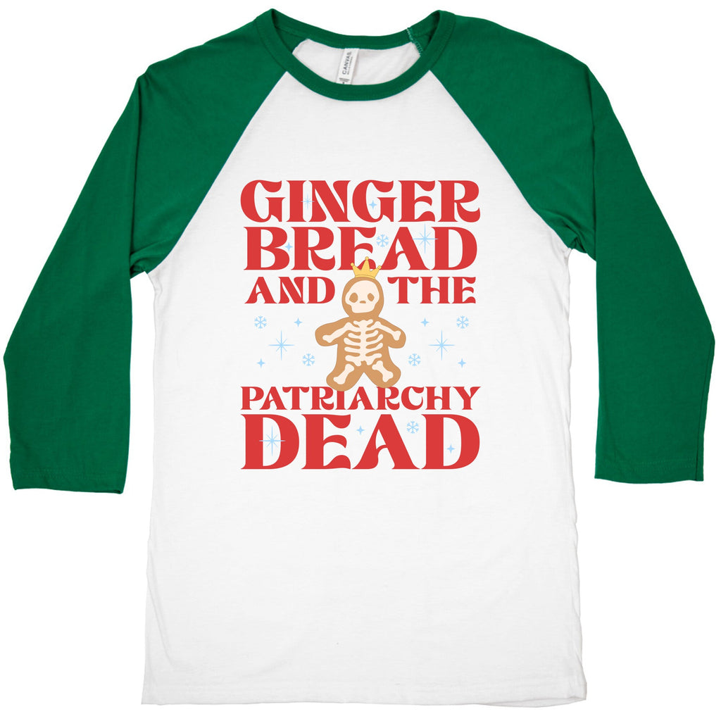 Gingerbread & The Patriarchy Dead Baseball Tee