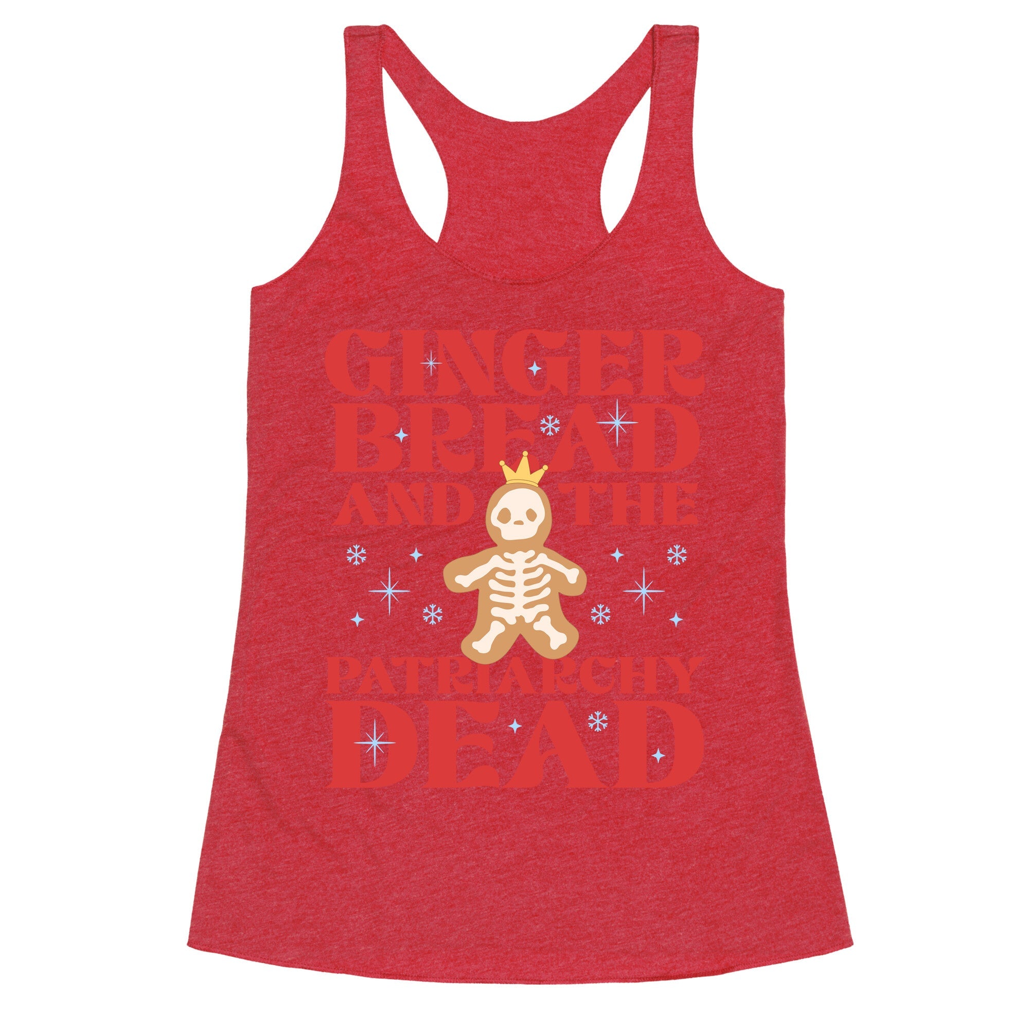 Gingerbread & The Patriarchy Dead Racerback Tank