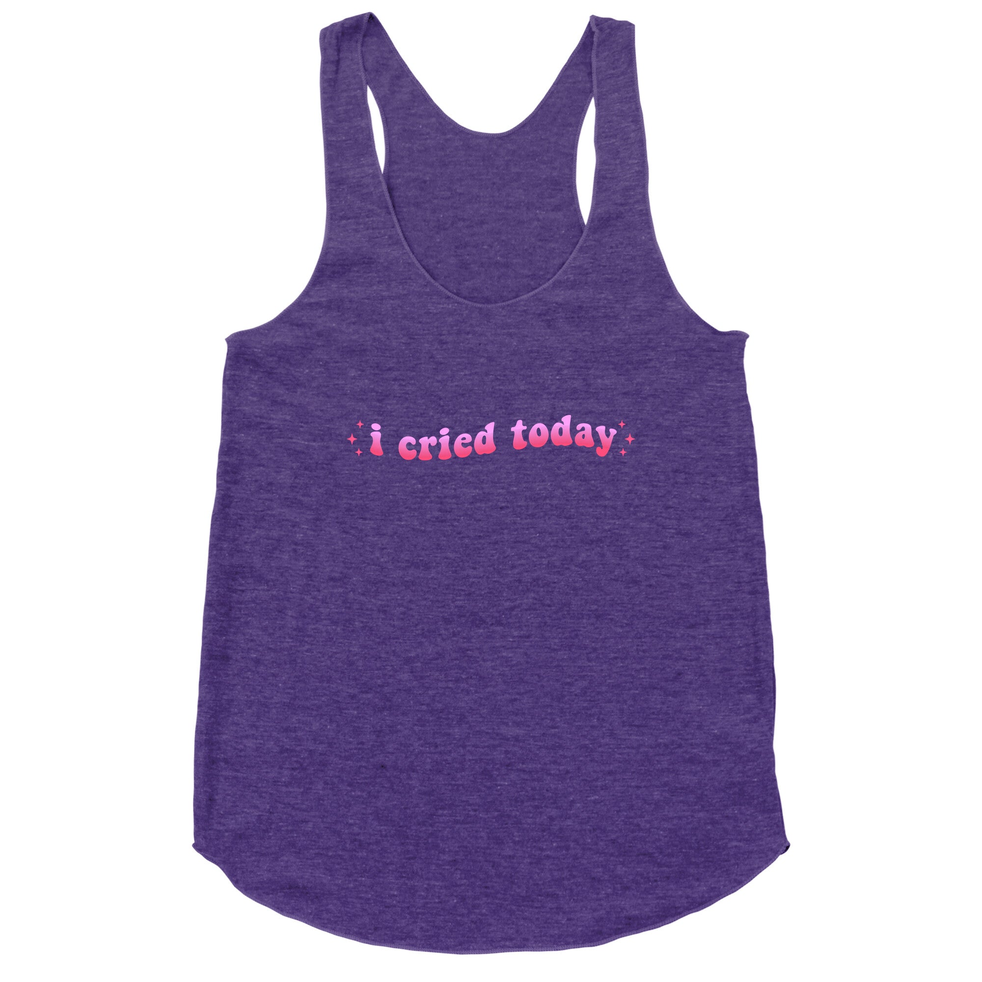 I Cried Today Pink Racerback Tank