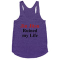 Brady Ju Jujitsu Ruined My Life Racerback Tank