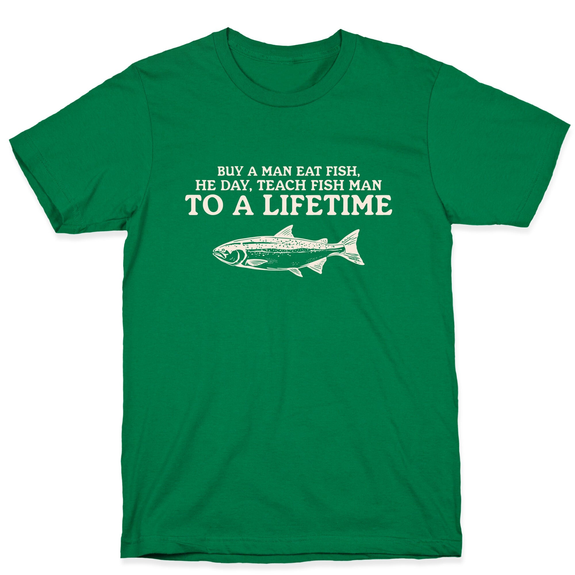 Buy A Man Eat Fish T-Shirt