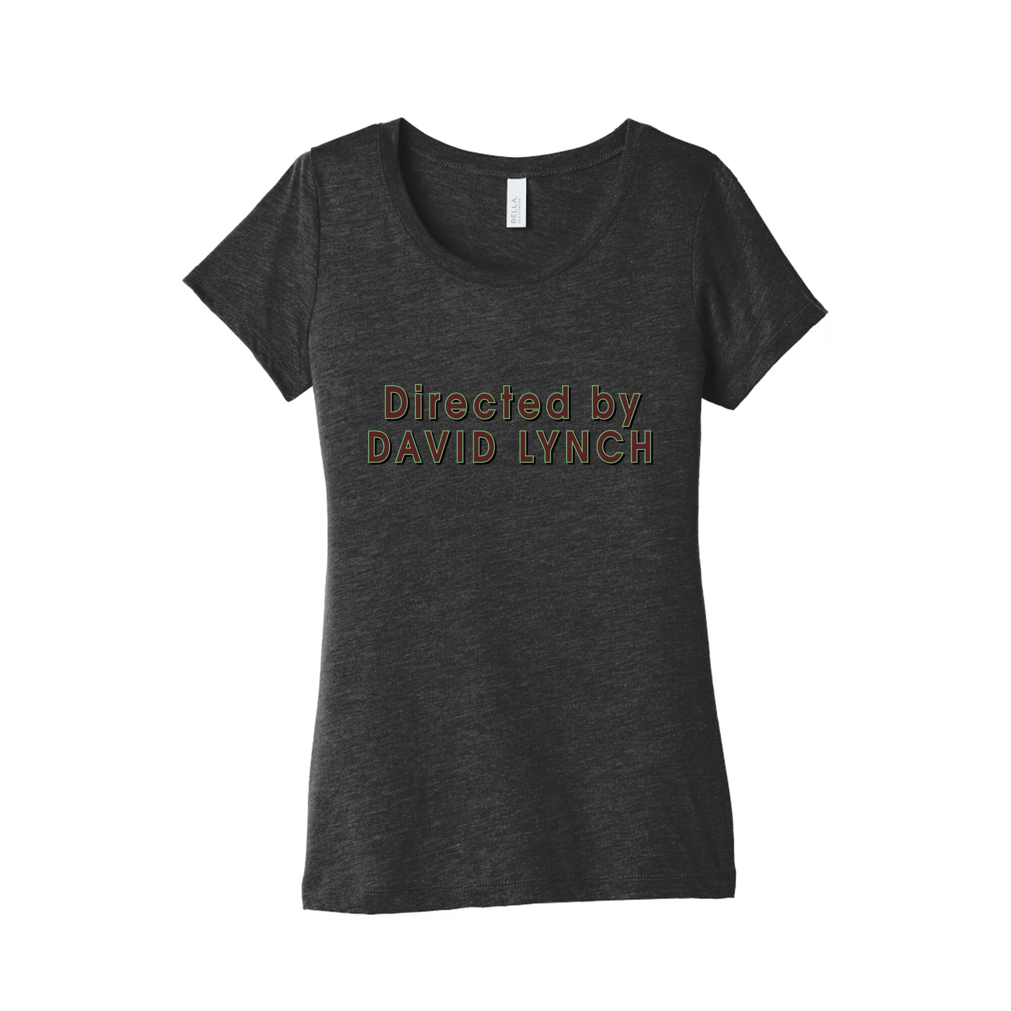 Directed by David Lynch Womens Triblend Tee