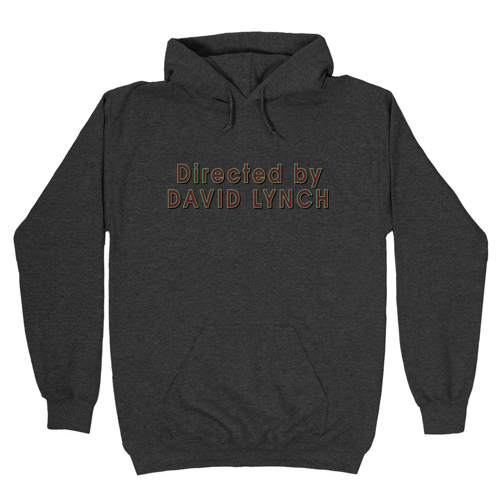 Directed by David Lynch Hoodie