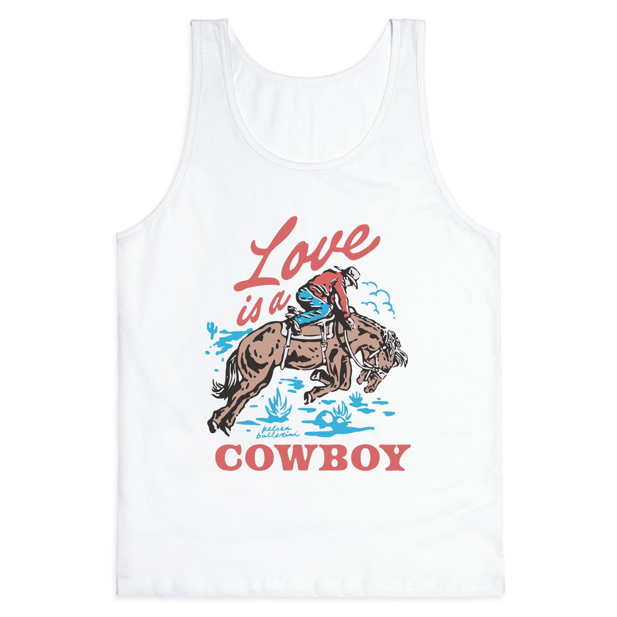 Kelsea Ballerini Love Is A Cowboy Tank Top